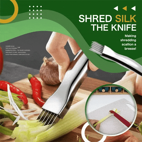 Shred Silk Knife Shred Silk Knife